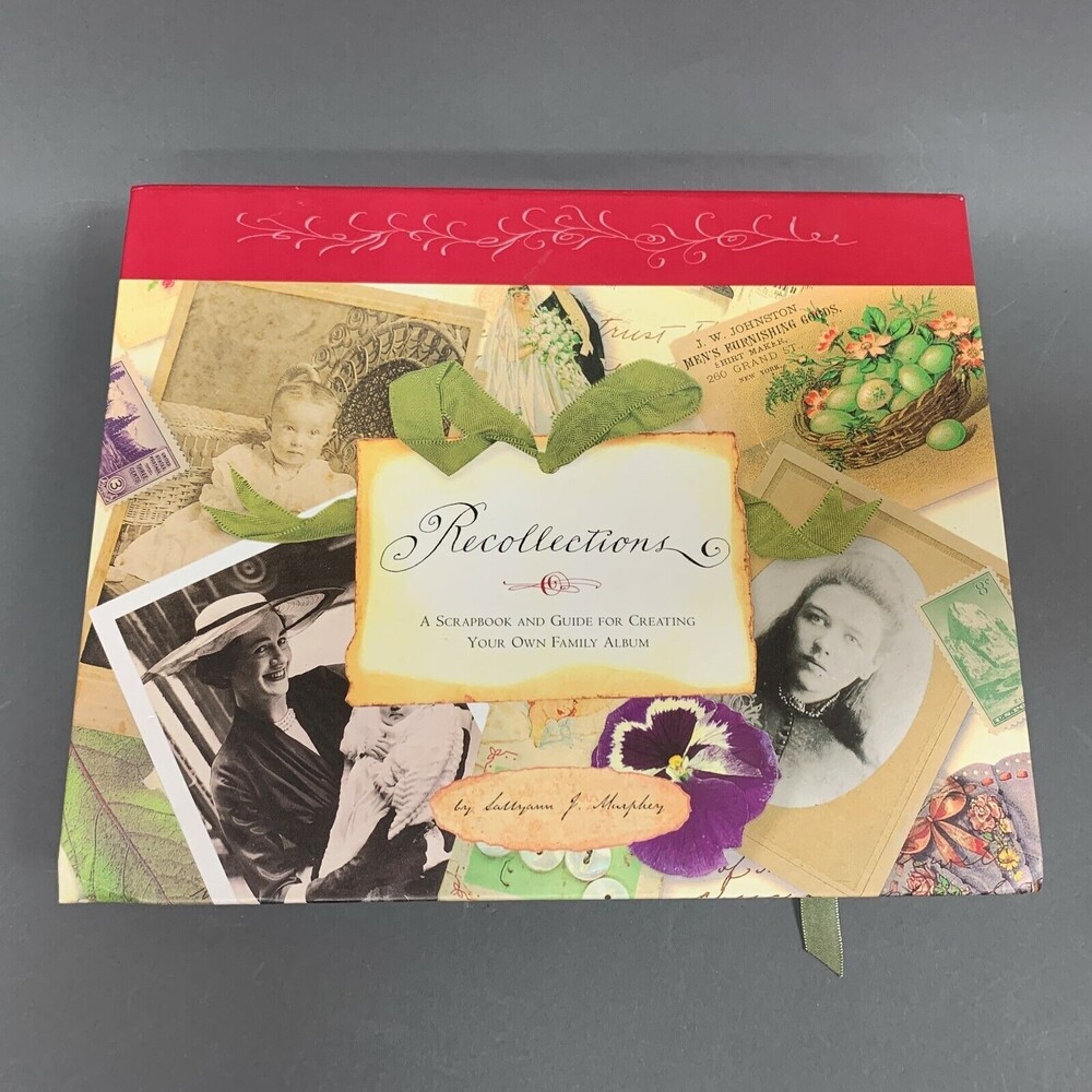 Recollections Scrapbook & Guide for Your Own Family Album by Sallyann J‎ Murphey